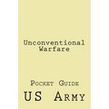 Unconventional Warfare: Pocket Guide
