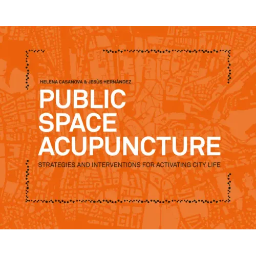 Public Space Acupuncture