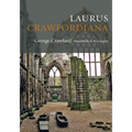 Laurus Crawfordiana: A Manuscript History of Crawfurds