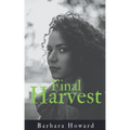 Final Harvest