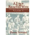A Force to Be Reckoned with: (a History of Granbury's Texas Infantry Brigade 1861-1865)