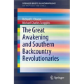 The Great Awakening and Southern Backcountry Revolutionaries