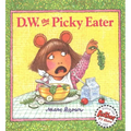 D.W. the Picky Eater
