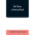 John Stevens, an American record