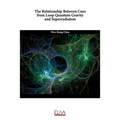 The Relationship Between Cues from Loop Quantum Gravity and Superradiation