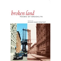 Broken Land: Poems of Brooklyn