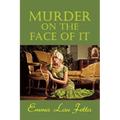 Murder on the Face of It