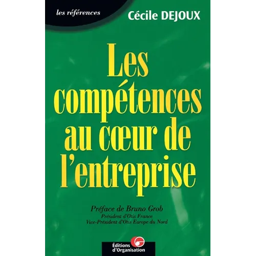 Les compétences au coeur de l'entreprise