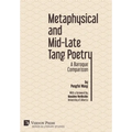 Metaphysical and Mid-Late Tang Poetry: A Baroque Comparison