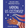 Gaining U.S. Citizenship