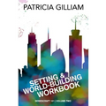 Setting and World-Building Workbook