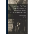 History Of The One Hundred And Twenty-fourth Regiment: N. Y. S. V
