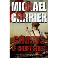 Ghosts of Cherry Street: And the Cumberbatch Oubliette