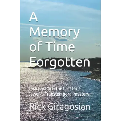 A Memory of Time Forgotten