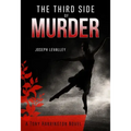 The Third Side of Murder