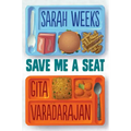 Save Me a Seat (Scholastic Gold)