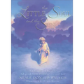 The Little Soul and the Sun: A Children's Parable