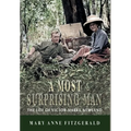 A Most Surprising Man: The life of Victor Marra Newland