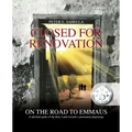 Closed For Renovation On the Road to Emmaus