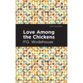 Love Among the Chickens