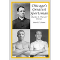Chicago's Greatest Sportsman - Charles E. "Parson" Davies