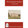 The Loudwater Mystery