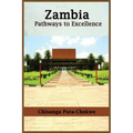 Zambia: Pathways to Excellence