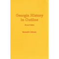 Georgia History in Outline, REV. Ed.