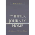 The Inner Journey Home: Soul's Realization of the Unity of Reality