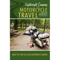 Lightweight Camping for Motorcycle Travel