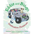 Eddie and Bingo: Destination Christmas
