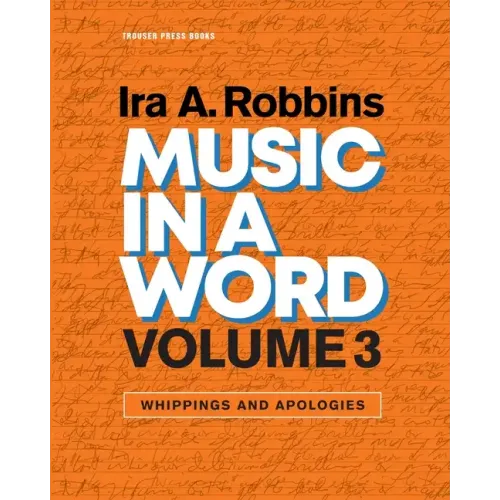 Music in a Word Volume 3: Whippings and Apologies