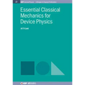 Essential Classical Mechanics for Device Physics