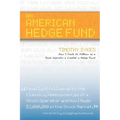 An American Hedge Fund; How I Made $2 Million as a Stock Market Operator & Created a Hedge Fund