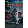 The Irishman (Movie Tie-In): Frank Sheeran and Closing the Case on Jimmy Hoffa