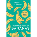 The Little Book of Bananas