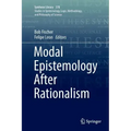 Modal Epistemology After Rationalism