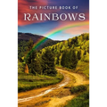 The Picture Book of Rainbows: A Gift Book for Alzheimer's Patients and Seniors with Dementia