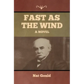 Fast as the Wind