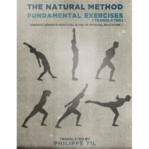 The Natural Method: Fundamental Exercises