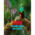 Bird Coloring Book For Adults: 50 amazing and unique bird coloring page of parrot, penguin, owl, eagle, peacock, hummingbird, pigeon and more birds f