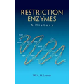 Restriction Enzymes: A History