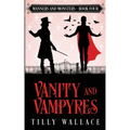 Vanity and Vampyres