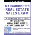 Massachusetts Real Estate Sales Exam: Principles, Concepts And 400 Practice Questions