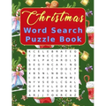 Christmas Word Search Puzzle Book: Large Print Crossword Puzzles for Adults and Kids