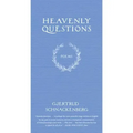 Heavenly Questions