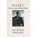 Haiku: The Last Poems of an American Icon