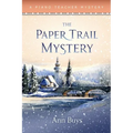 The Paper Trail Mystery: A Piano Teacher Mystery