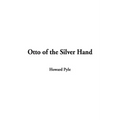 Otto of the Silver Hand