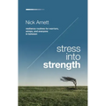 Stress Into Strength: Resilience Routines for Warriors, Wimps, and Everyone in Between